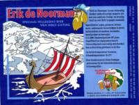 Brouwerij Klein Duimpje, Erik de Noorman