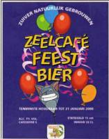 Brouwerij Klein Duimpje, Zeelcafé Feest Bier