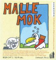Bierbrouwerij Het Brouwcafé, Malle Mok   