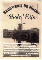 Brouwerij De Molen, Oude Rijn