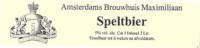 Amsterdams Brouwhuis Maximiliaan, Speltbier