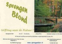 Brouwerij Onder De Linden, Sprengen Blond