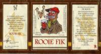 Bierbrouwerij De Roos Anno 1877, Rooie Fik