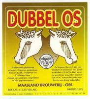 Maasland Brouwerij, Dubbel Os