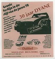 Maasland Brouwerij, Dyane 30 jaar Dubbel