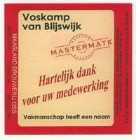 Maasland Brouwerij, Mastermate