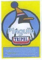 Maasland Brouwerij, Pinguin Tripel