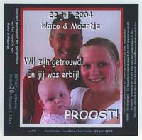 Maasland Brouwerij, Proost Haico & Maartje 22 Juli 2004