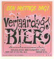 Maasland Brouwerij, Verjaardags Bier Een prettige dag