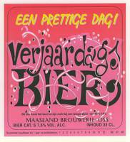 Maasland Brouwerij, Verjaardags Bier Een prettige dag