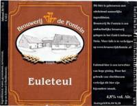 Bierbrouwerij De Fontein, Euleteul