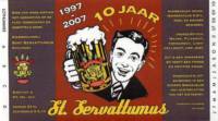 Bierbrouwerij Sint Servattumus, 10 Jaar St. Servattumus