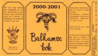 Bierbrouwerij Sint Servattumus, Balkumse Bok 2000-2001