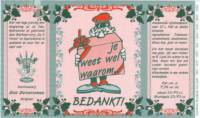 Bierbrouwerij Sint Servattumus, Bedankt Je Weet Wel Waarom...