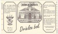 Bierbrouwerij Sint Servattumus, Drielse Bok 2002-2003