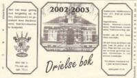 Bierbrouwerij Sint Servattumus, Drielse Bok 2002-2003