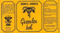 Bierbrouwerij Sint Servattumus, Gèsselse Bok 2001-2002