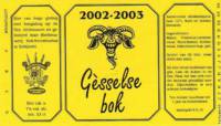 Bierbrouwerij Sint Servattumus, Gèsselse Bok 2002-2003