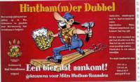 Bierbrouwerij Sint Servattumus, Hintham(m)er Dubbel