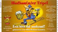 Bierbrouwerij Sint Servattumus, Hintham(m)er Tripel