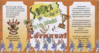 Bierbrouwerij Sint Servattumus, Liekusfist 2007 Schorsbos Carnaval