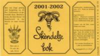 Bierbrouwerij Sint Servattumus, Skendelse Bok 2001-2002
