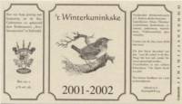 Bierbrouwerij Sint Servattumus, 't Winterkuninkske 2001-2002