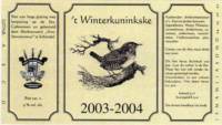 Bierbrouwerij Sint Servattumus, 't Winterkuninkske 2003-2004