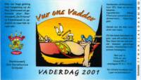 Bierbrouwerij Sint Servattumus, Vur ons Vadder Vaderdag 2001