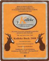 Stadsbrouwerij van Kollenburg, Kolleke Bock 2008