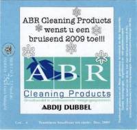 Maasland Brouwerij, ABR Cleaning Products wenst u een bruisend 2009 toe