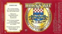 Bierbrouwerij de 3 Horne, Horn's Wit