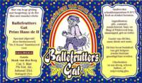 Bierbrouwerij de 3 Horne, Ballefrutters Gat Prins Hans de II