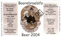 Bierbrouwerij de 3 Horne, Boorebroelöfs Beer 2004