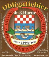 Bierbrouwerij de 3 Horne, Obligatiebier 1994