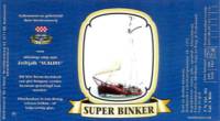 Bierbrouwerij de 3 Horne, Super Binker