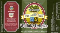 Bierbrouwerij de 3 Horne, Wolluk's Drupke Mitra Waalwijk
