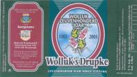 Bierbrouwerij de 3 Horne, Wolluk's Drupke Wolluk Zeuvenhonderd Joar