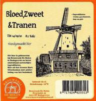 Brouwerij De Molen, Bloed, Zweet & Tranen