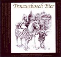 Scheldebrouwerij, Trouwebosch Bier