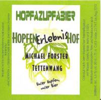 Bierbrouwerij 't Koelschip, HopfenErlebnisHof Hopfazupfabier