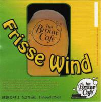 Bierbrouwerij Het Brouwcaf&eacute;, Frisse Wind