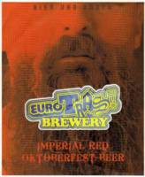 Eurotrash Brewery, Imperial Red Oktoberfest Beer