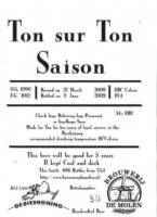 Brouwerij De Molen, Ton sur Ton Saison