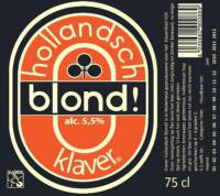 Het Klaverblad Amersfoort V.O.F, Klaver Hollandsch Blond!