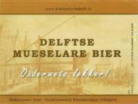 Bierhistorie Delft, Delftse Mueselare Bier