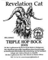 Brouwerij De Molen, Revelation Cat Triple Hop Bock 2009