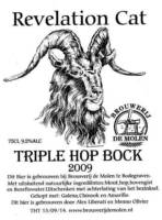 Brouwerij De Molen, Revelation Cat Triple Hop Bock 2009