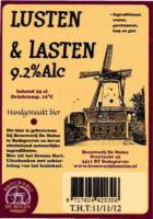 Brouwerij De Molen, Lusten & Lasten