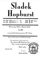 Brouwerij De Molen, Sladek Hopburst